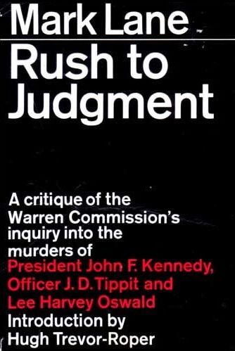 Rush to Judgment by Mark Lane